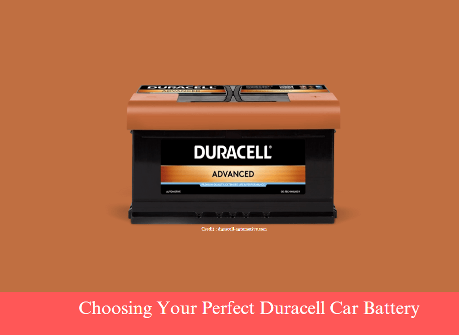 Guide to Choosing Your Perfect Duracell Car Battery