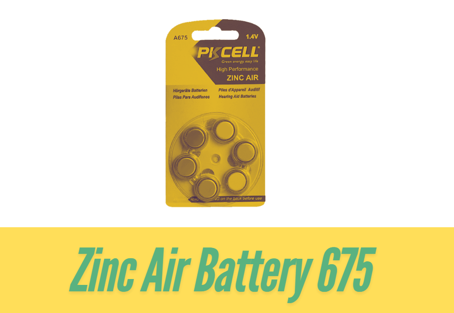 Zinc Air Battery 675 Review